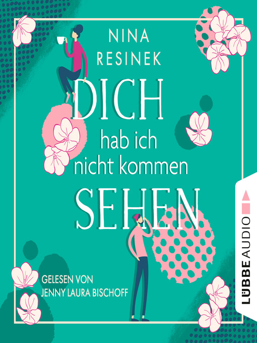 Title details for Dich hab ich nicht kommen sehen by Nina Resinek - Wait list